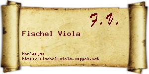 Fischel Viola névjegykártya